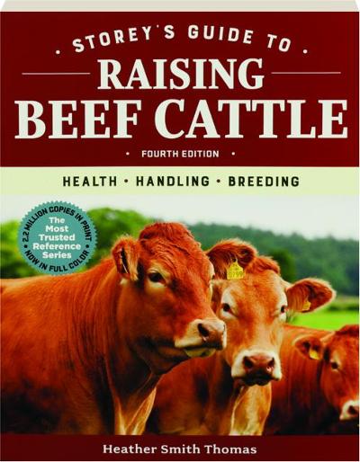 A cover of the book "Storey's Guide to Raising Beef Cattle." 